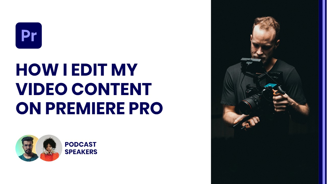 How I edit my videos